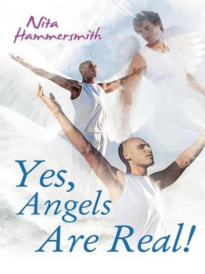 cover image of Yes, Angels Are Real!